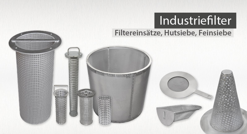 Industriefilter Hutsiebe Anfahrsiebe Filtereinsaetze