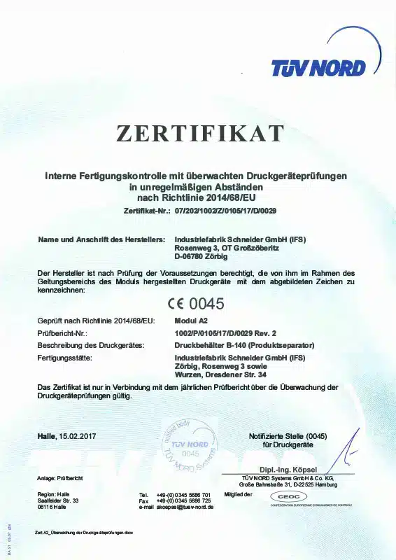 Zertifikat Modul A2 mit Kennnummer CE 0045 der Industriefabrik Schneider GmbH